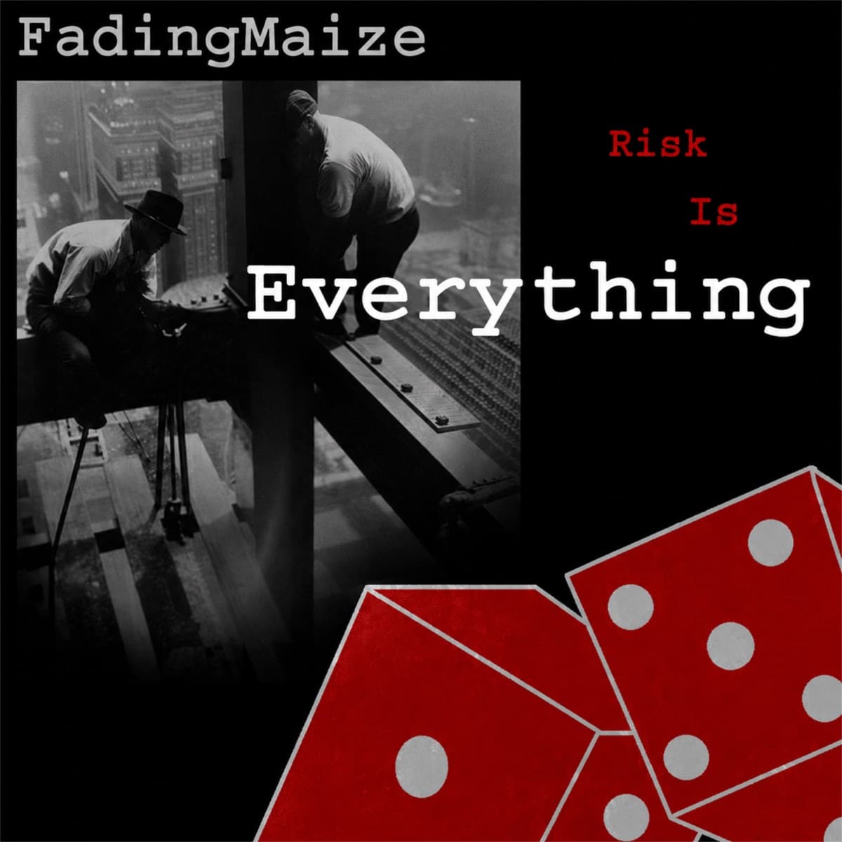 Risk Is Everything artwork